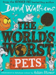 The World's Worst Pets by David Walliams